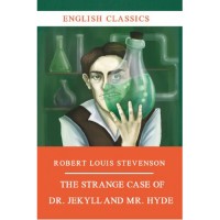 The strange case of dr Jekyll and mr Hyde