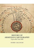 History of Armenian Cartography (up to the Year 1918). English