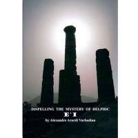 Dispelling the Mystery of Delphic E'I, part 2